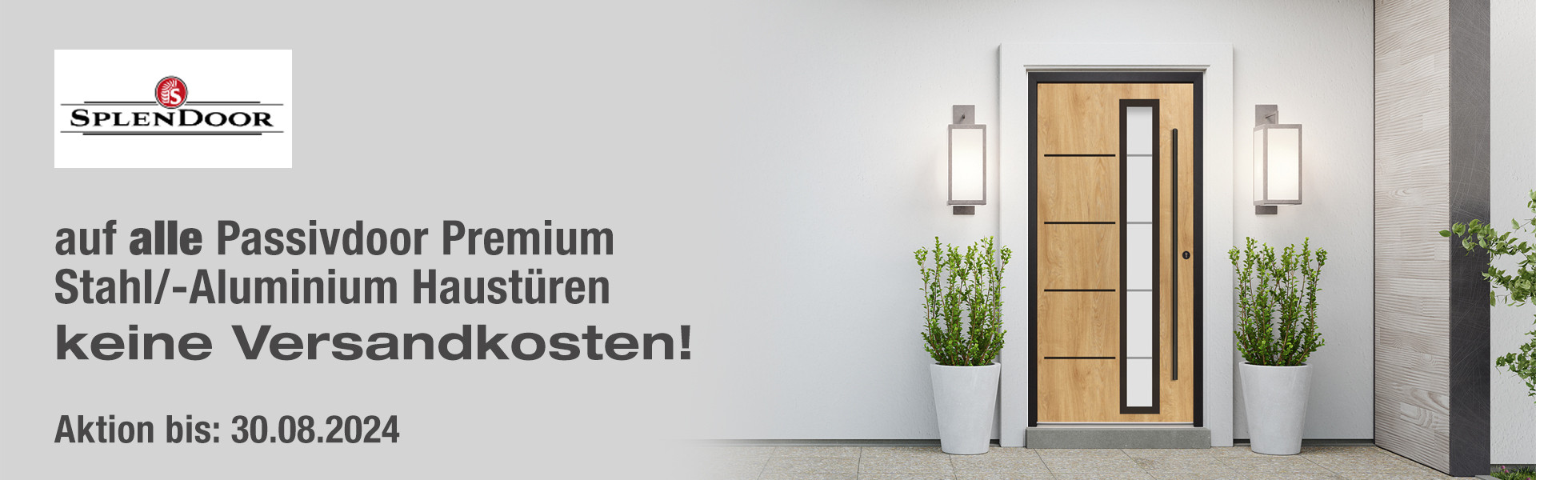Splendoor Passivdoor Premium Stahl-/Aluminium-Haustren